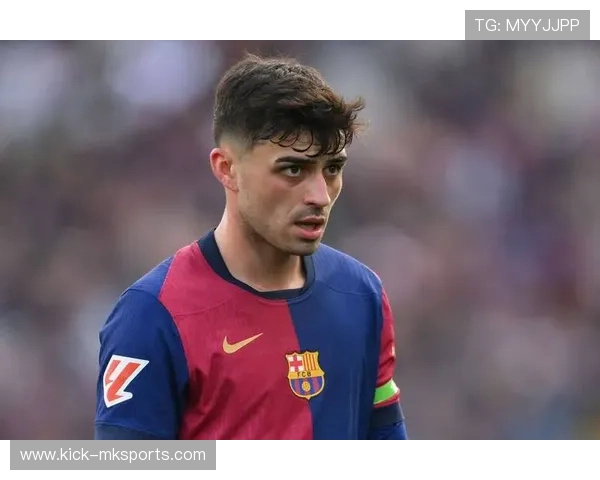 佩德里转会巴萨始末：从青训新星到红蓝核心的回归之路